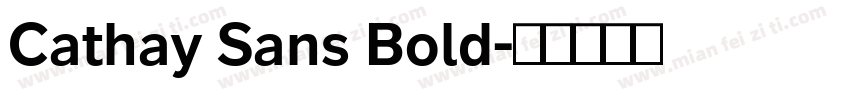 Cathay Sans Bold字体转换